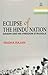 Eclipse of the Hindu Nation...