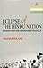 Eclipse of the Hindu Nation by Radha Rajan