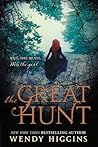 The Great Hunt by Wendy Higgins