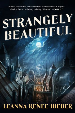 Strangely Beautiful (Paperback)