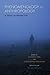 Phenomenology in Anthropology by Kalpana Ram