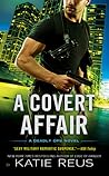 A Covert Affair by Katie Reus