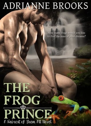 The Frog Prince (Fairest of Them All, #2)