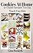 Cookies At Home: 30 Classic...