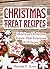 Christmas Treat Recipes: Ch...