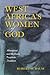 West Africa's Women of God:...