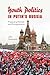 Youth Politics in Putin's Russia: Producing Patriots and Entrepreneurs