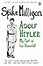 Adolf Hitler: My Part in hi...