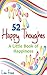 52 Happy Thoughts: A Little...