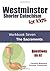 Westminster Shorter Catechism for Kids: Workbook Seven: The Sacraments