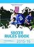 2015-16 NFHS Soccer Rules Book by N.F.H.S.