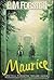 Maurice by E.M. Forster Maurice by E.M. Forster