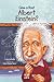 Cine a fost Albert Einstein? by Jess M. Brallier