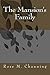 The Mansion's Family by Rose Channing