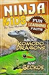 Fun Learning Facts About Komodo Dragons and Geckos: Illustrated Fun Learning For Kids