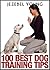 100 Dog Training Tips