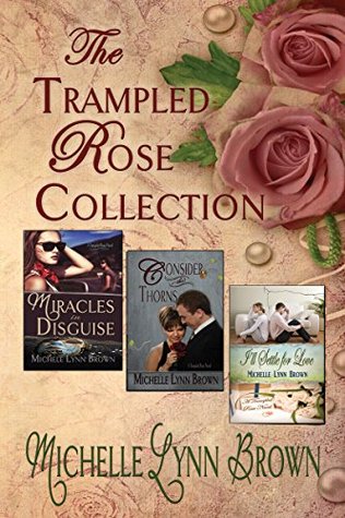 The Trampled Rose Collection (The Trampled Rose Series Book 4)