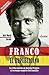 Franco, el republicano (Spanish Edition)