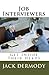 Job Interviewers: Get Inside Their Heads