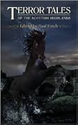 Terror Tales Of The Scottish Highlands