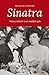 Sinatra. Nunca volveré a ese maldito país