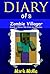Show Me How to Zombie (Diary of a Zombie Villager #1)