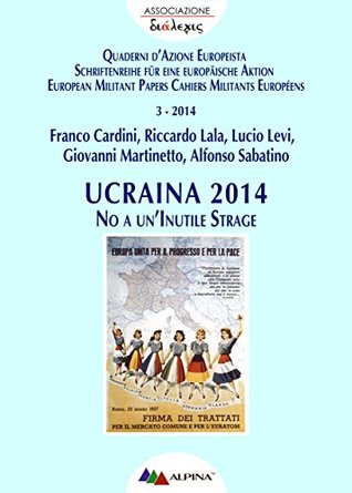 Ucraina 2014: No a un'inutile strage (Kindle Edition)