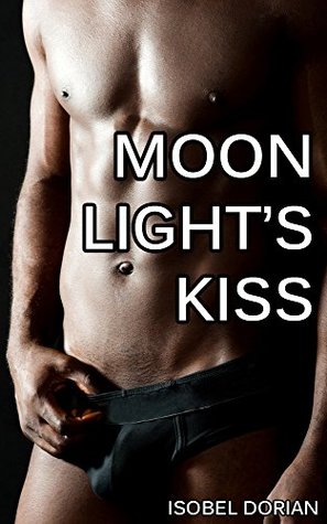 Moonlight's Kiss (Kindle Edition)