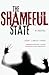 The Shameful State