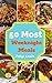 Weeknight Meals : 50 Delicious of Weeknight Meals Recipes (Weeknight Meals, Weeknight Dinners, Weeknight Meals Cookbook, Weeknight Meals Books, Weeknight Meals Ebook, Weeknight Meals for beginners)
