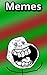 Memes: Hilariously funny memes and jokes!