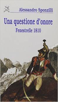 Una questione d'onore: Fenestrelle 1810 (Paperback)