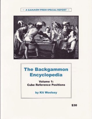 The Backgammon Encyclopedia - Vol 1/Cube Reference Positions (Paperback)