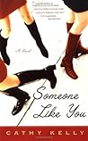 Someone Like You by Cathy Kelly