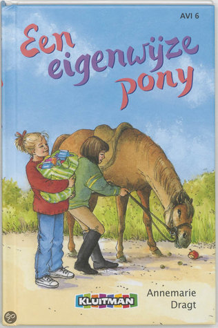 Een eigenwijze pony (Kim en Wampie, #1)