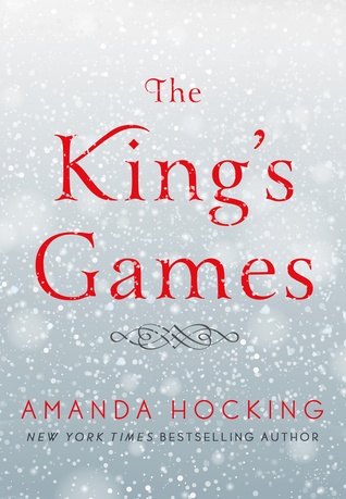 The King's Games (Kanin Chronicles, #0.5)