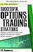 Options Trading: Strategies...