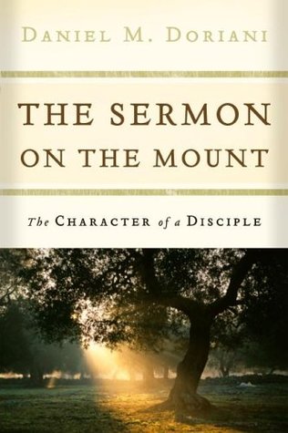 The Sermon on the Mount: The Character of a Disciple (Paperback)