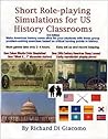 Short Role-playing Simulations for US History