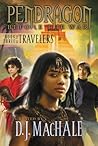 The Travelers: Book Three (Pendragon: Before the War, #3) The Travelers: Book Three