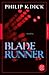 Blade Runner by Philip K. Dick