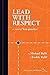 Lead With Respect: A Novel of Lean Practice