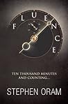 Fluence by Stephen Oram