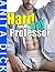 Hard for My Gay Professor