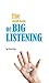The small book of Big Listening by David Kay