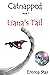 Liana's Tail