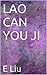 LAO CAN YOU JI by Liu E