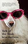 Talk of the Toun by Helen MacKinven