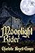 Moonlight Rider by Charlotte Boyett-Compo Moonlight Rider by Charlotte Boyett-Compo