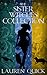 The Sister Witches Collection